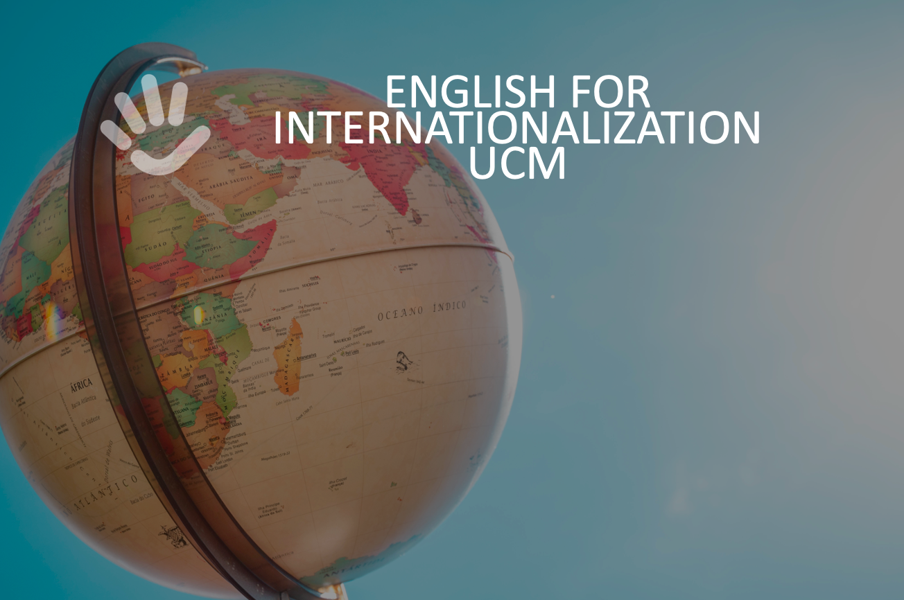 English for Internationalization UCM Global